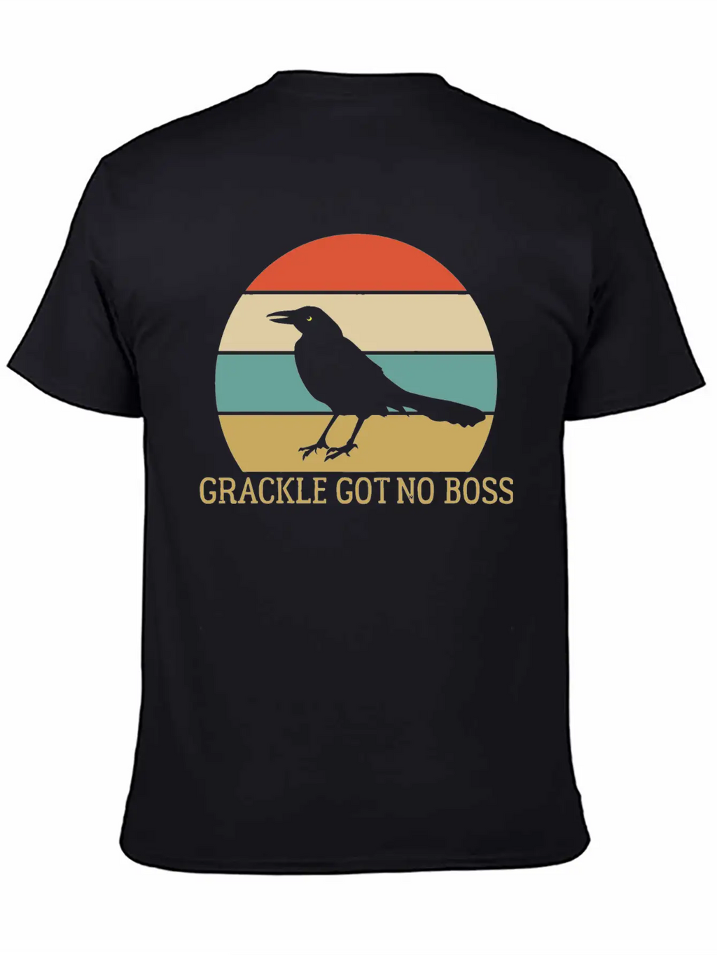 Grackle Got No Boss AUSTIN WEIRD BIRD Breathable Soft Cotton T-Shirt – Timeless Casual Look