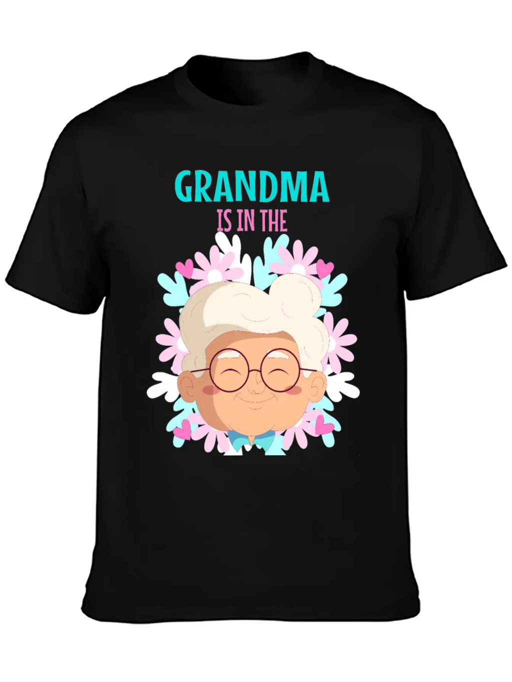 Grandma Is In The Hospital Again Unisex Short Sleeve Soft Cotton T-Shirt – Casual Everyday Wear