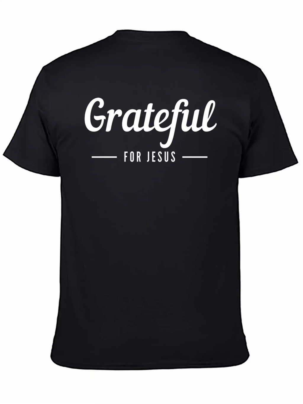 Grateful For Jesus Unisex Casual T-Shirt – Clean Design For Daily Comfort