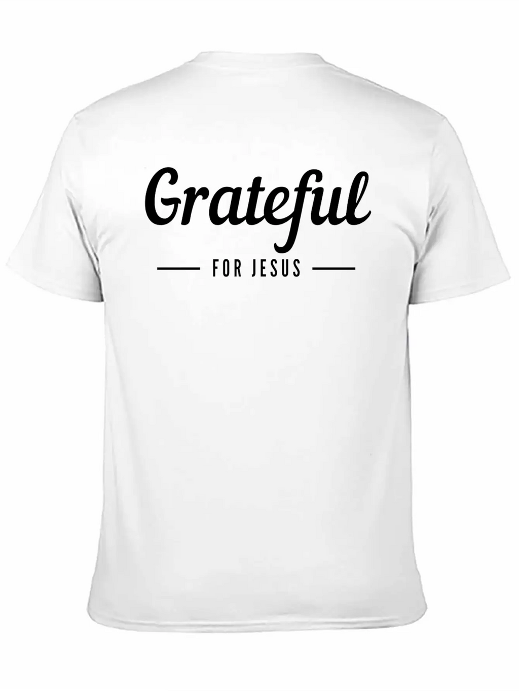 Grateful For Jesus Unisex Casual T-Shirt – Clean Design For Daily Comfort