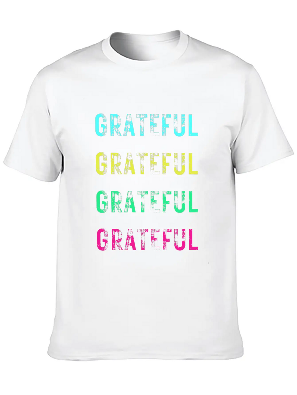Grateful T-shirt, Great Gift Idea Unisex Short Sleeve Soft Cotton T-Shirt – Casual Everyday Wear