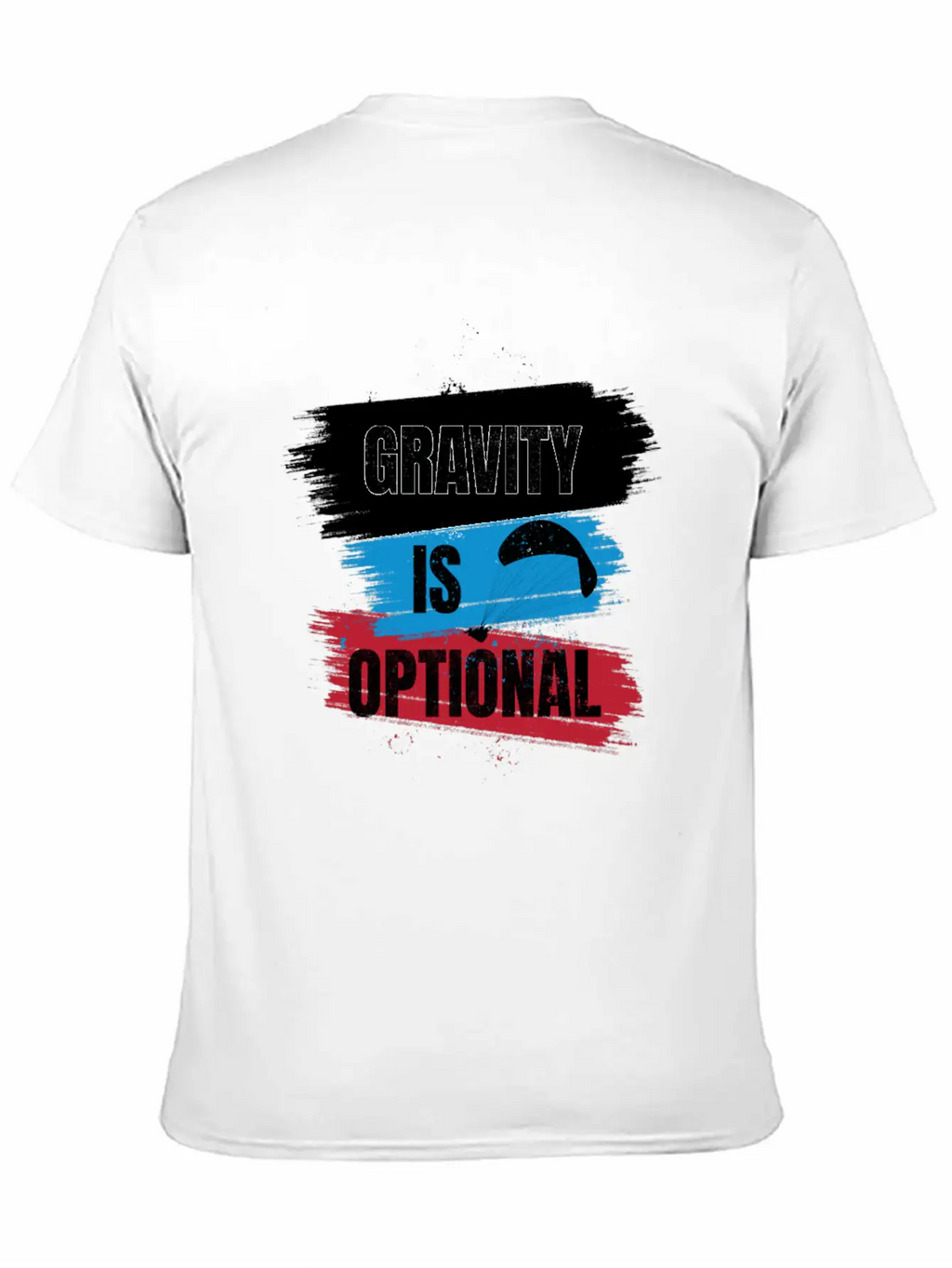 Gravity Is Optional Unisex Casual T-Shirt – Clean Design For Daily Comfort