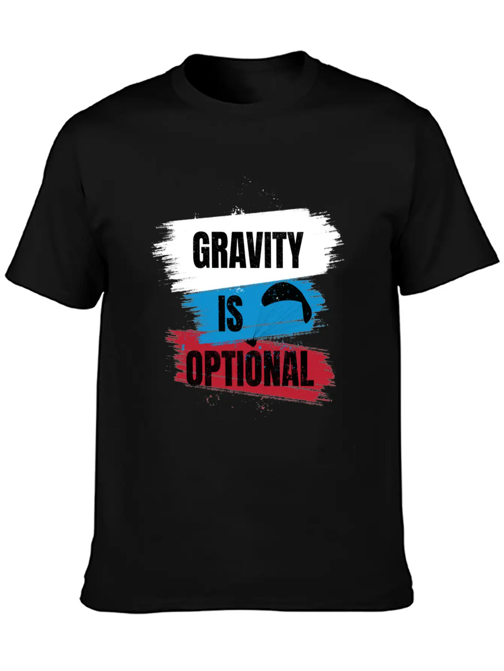 Gravity Is Optional Unisex Casual T-Shirt – Clean Design For Daily Comfort
