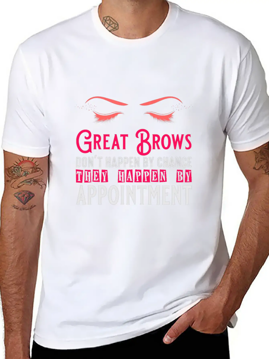 Great Brows Don't Happen By Chance - Makeup Artist Casual Graphic T-Shirt – Simple And Comfortable Daily Wear