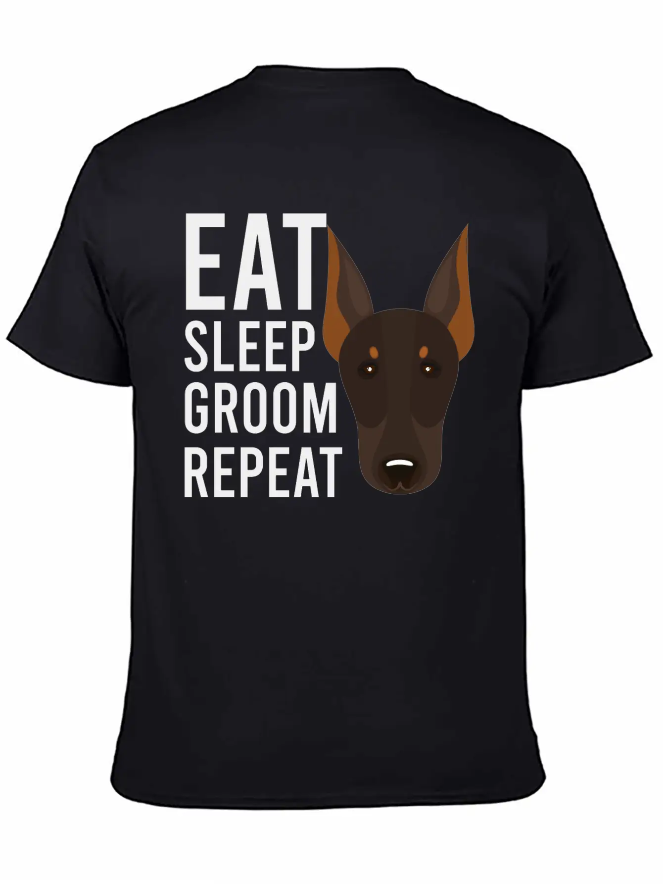 Groom 1 Dog Grooming Eat Sleep Groom Repeat Unisex Casual T-Shirt – Clean Design For Daily Comfort