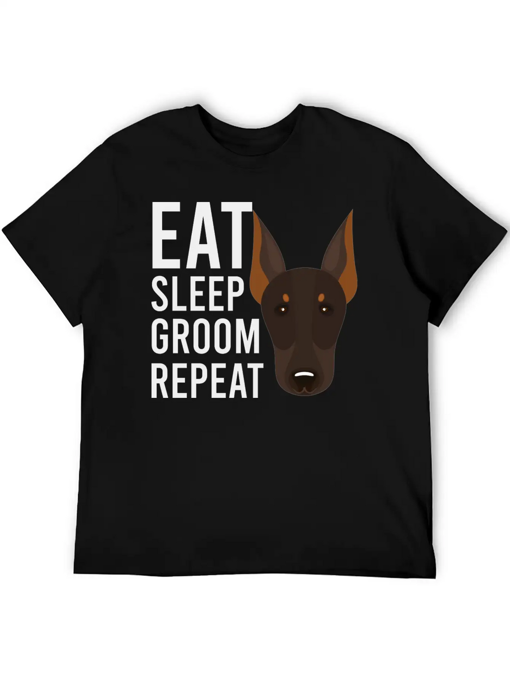 Groom 1 Dog Grooming Eat Sleep Groom Repeat Unisex Casual T-Shirt – Clean Design For Daily Comfort