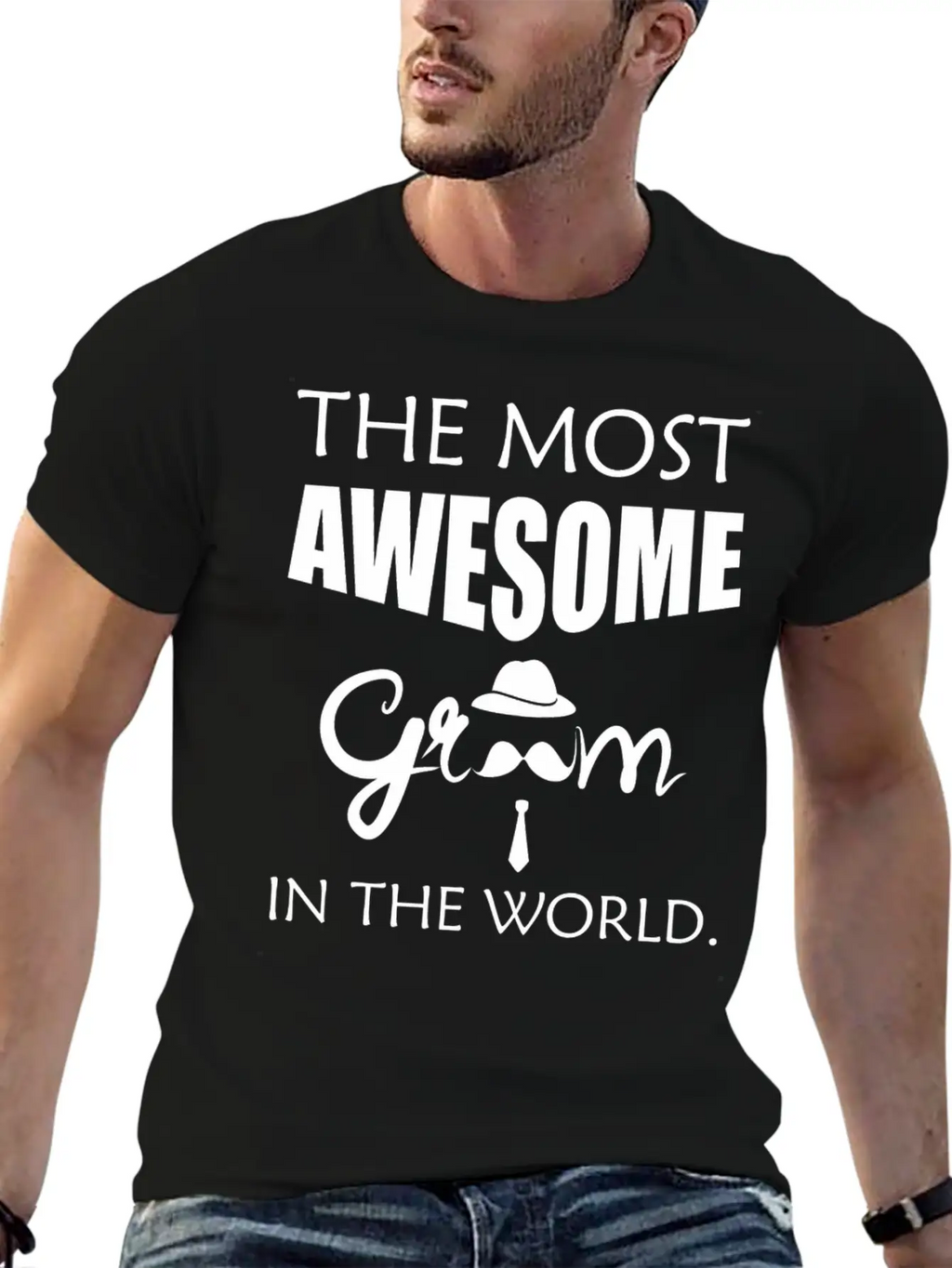 Groom - The Most Awesome Groom In The World. Unisex Short Sleeve Soft Cotton T-Shirt – Casual Everyday Wear