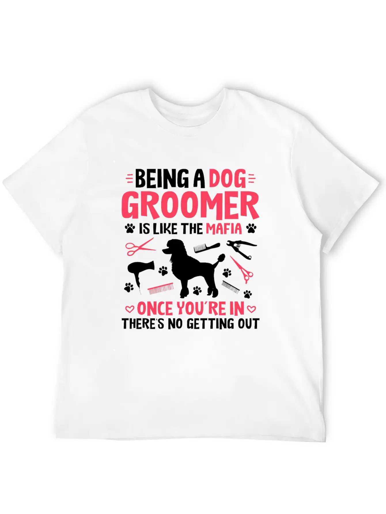 Groomer Dog Groomer Dog Grooming Unisex Casual T-Shirt – Clean Design For Daily Comfort