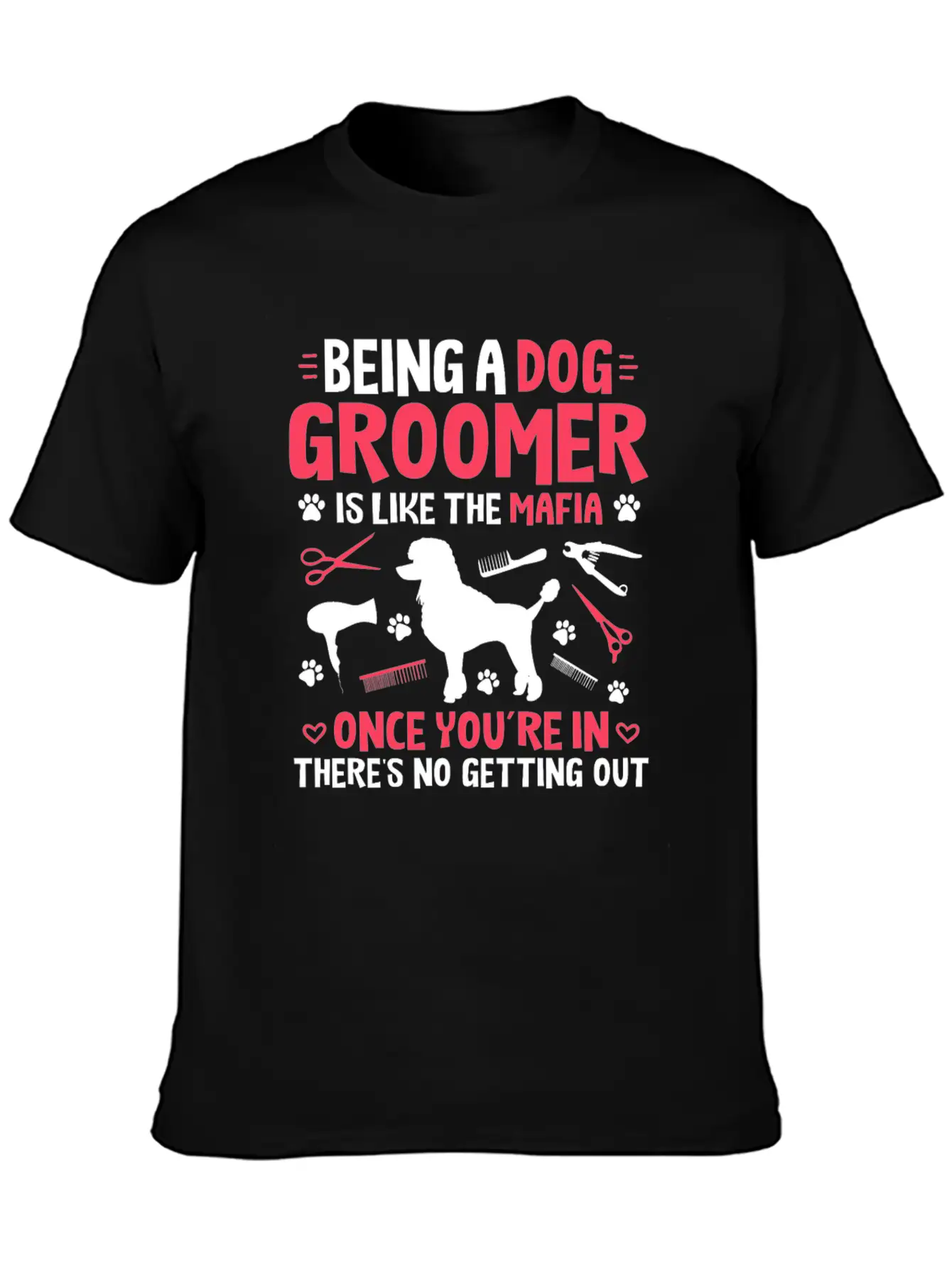 Groomer Dog Groomer Dog Grooming Unisex Casual T-Shirt – Clean Design For Daily Comfort