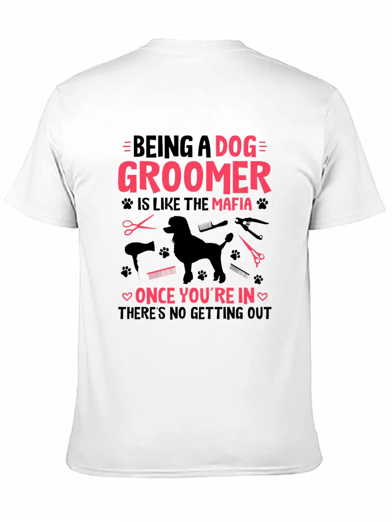 Groomer Dog Groomer Dog Grooming Unisex Casual T-Shirt – Clean Design For Daily Comfort
