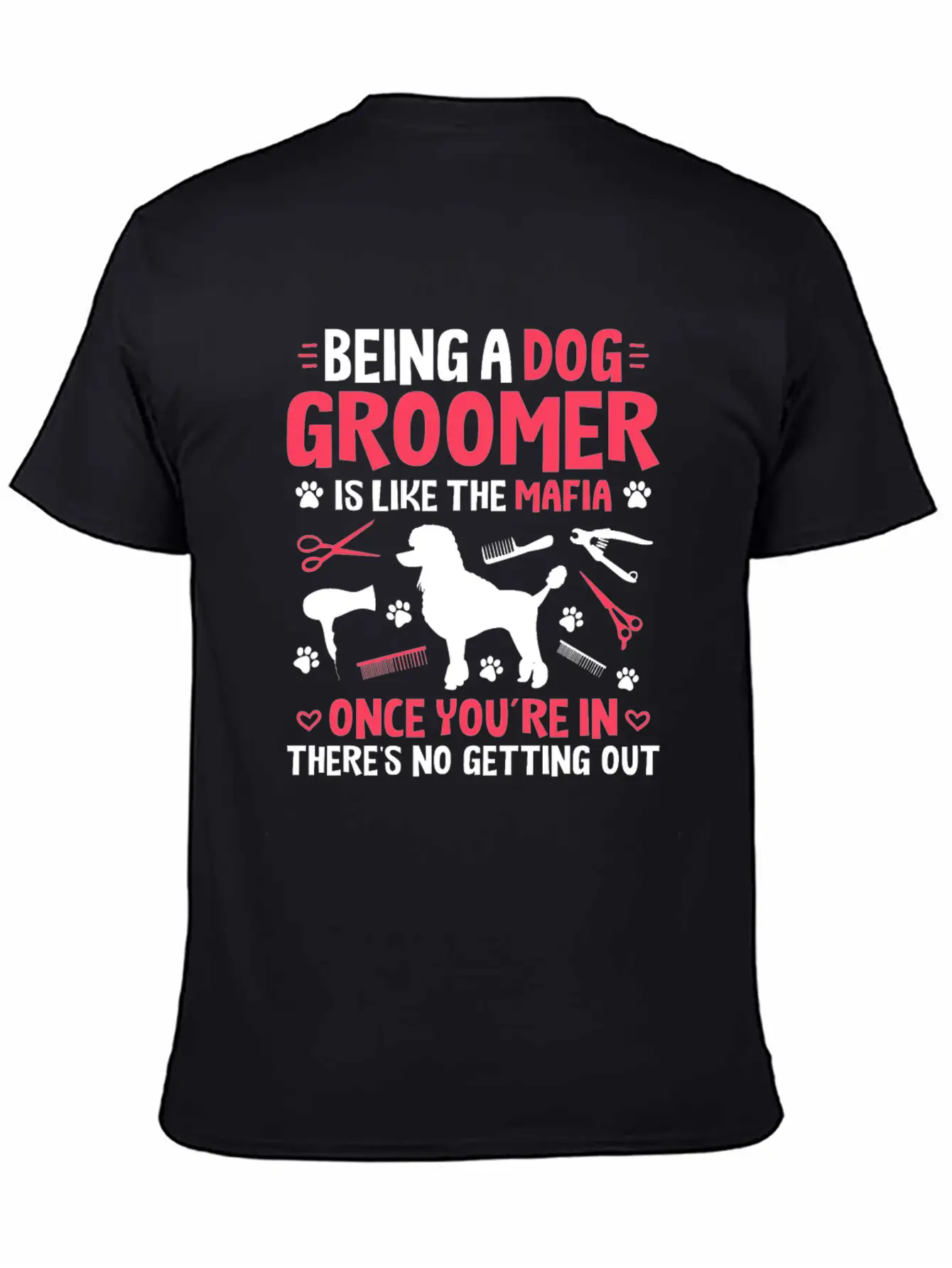 Groomer Dog Groomer Dog Grooming Unisex Casual T-Shirt – Clean Design For Daily Comfort