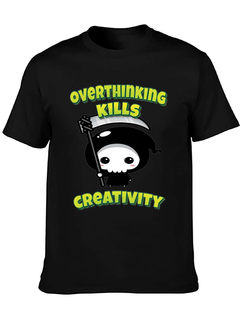 Overthinking Kills Creativity T-Shirt