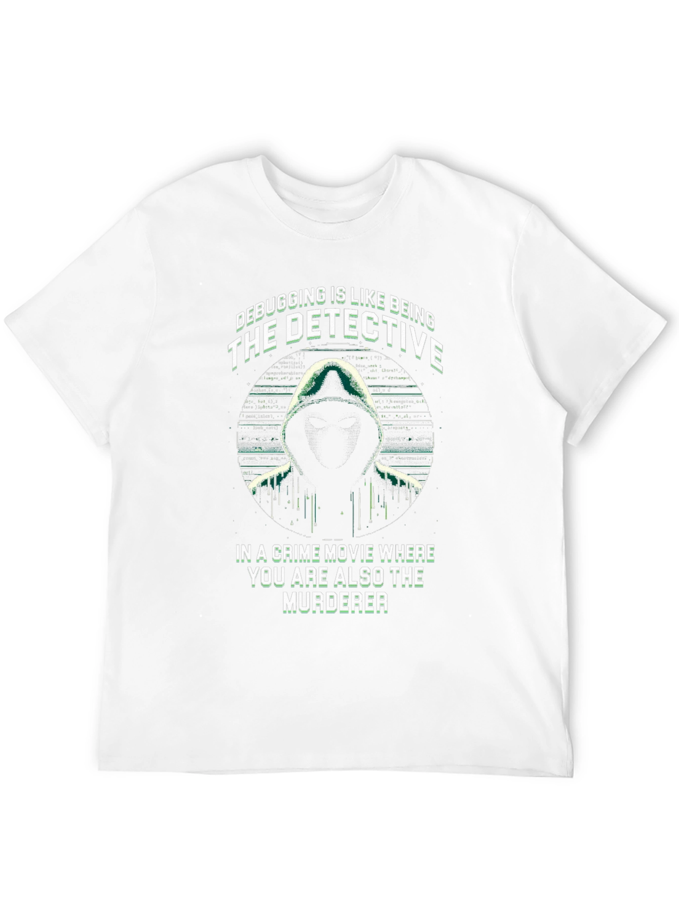 Debugging Detective T-Shirt - Programmer Humor Tee