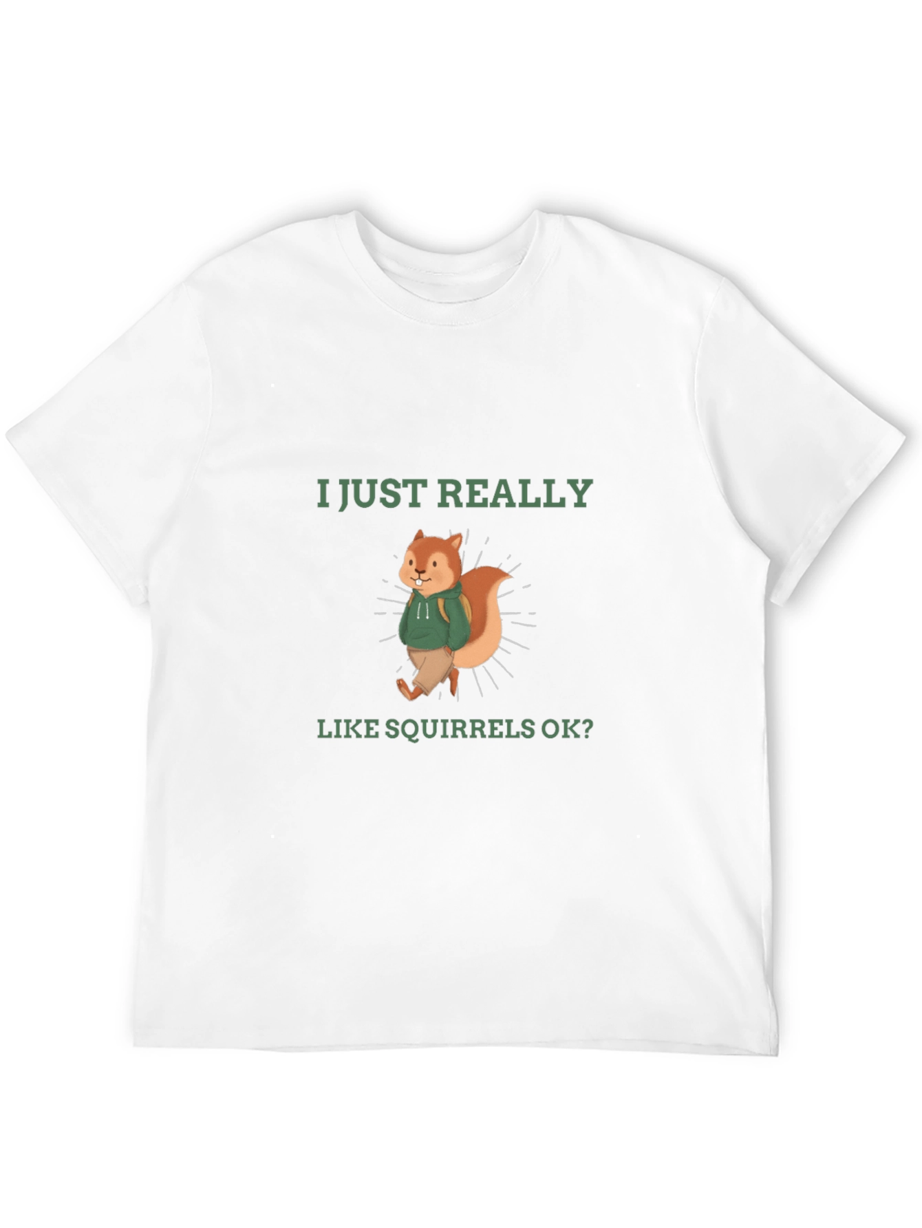 Squirrel Lover T-Shirt - Funny Cute Squirrel Design