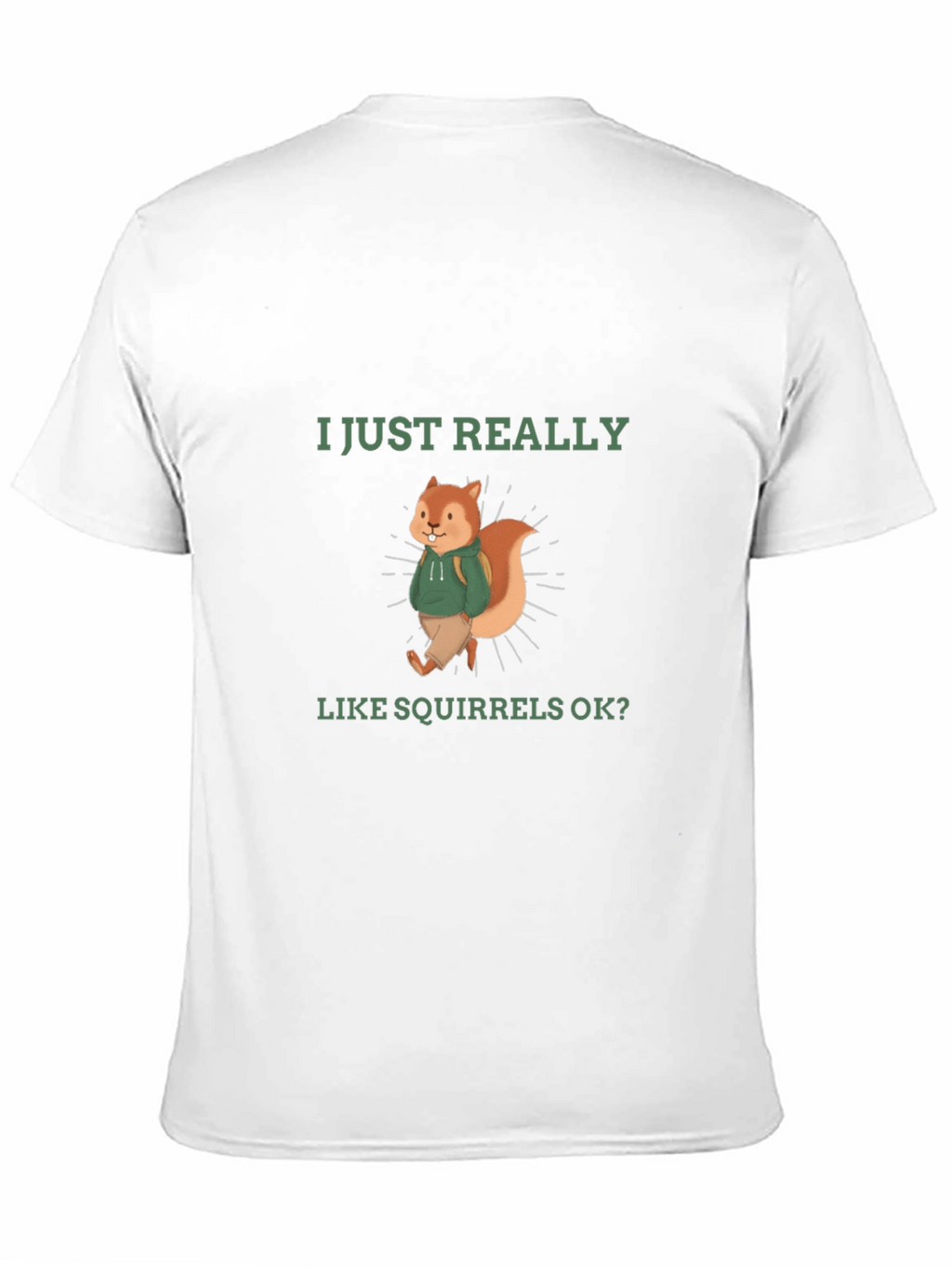 Squirrel Lover T-Shirt - Funny Cute Squirrel Design