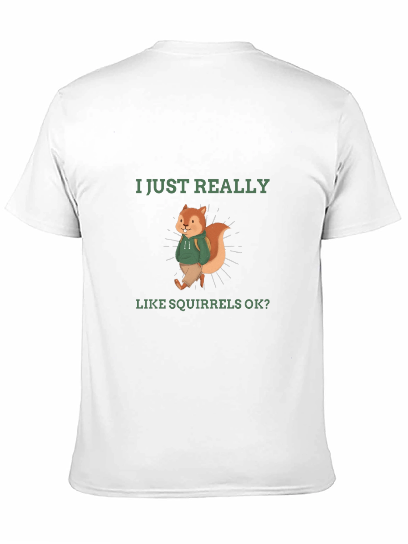 Squirrel Lover T-Shirt - Funny Cute Squirrel Design
