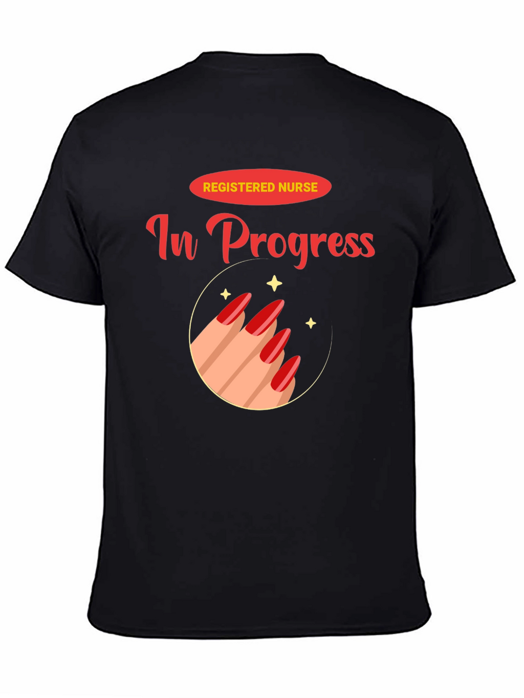 Registered Nurse In Progress T-Shirt