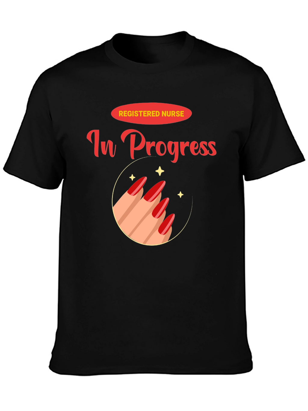 Registered Nurse In Progress T-Shirt