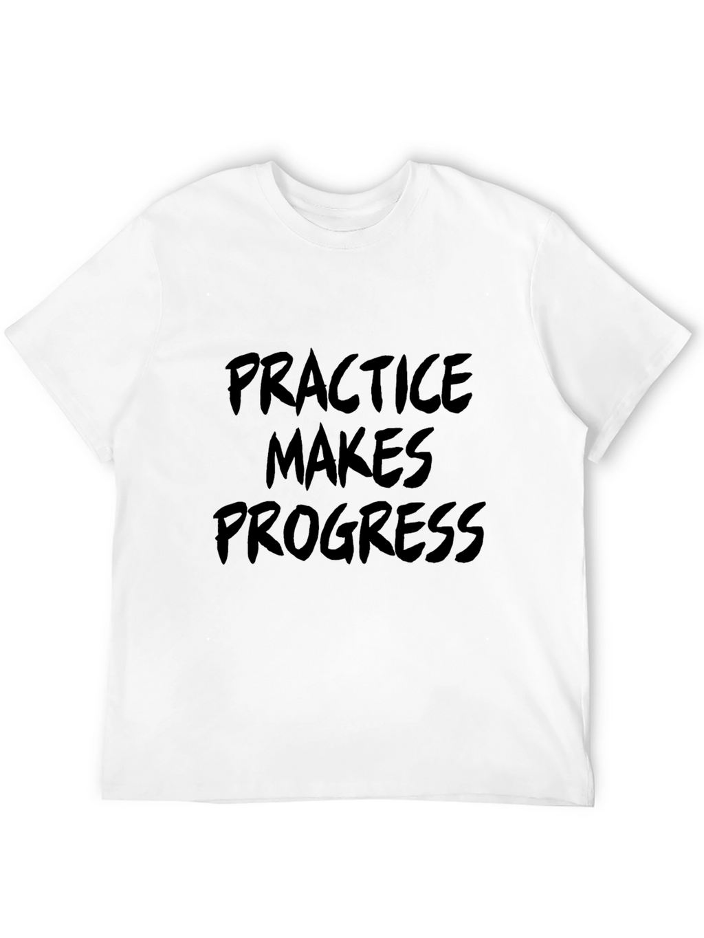 Practice Makes Progress Black T-Shirt