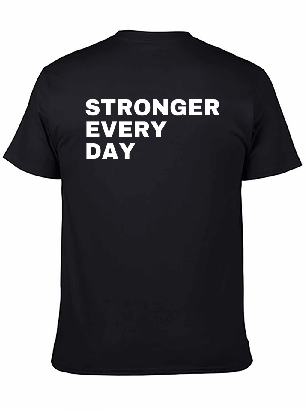 Stronger Every Day Graphic Tee - Black