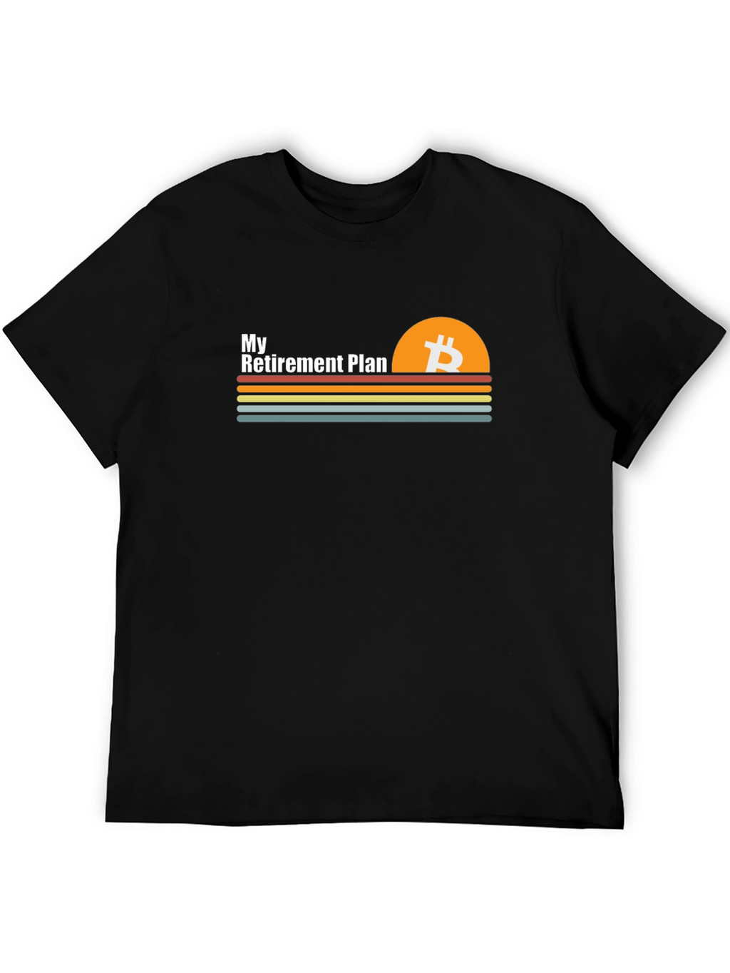 Bitcoin Retirement Plan Graphic T-Shirt