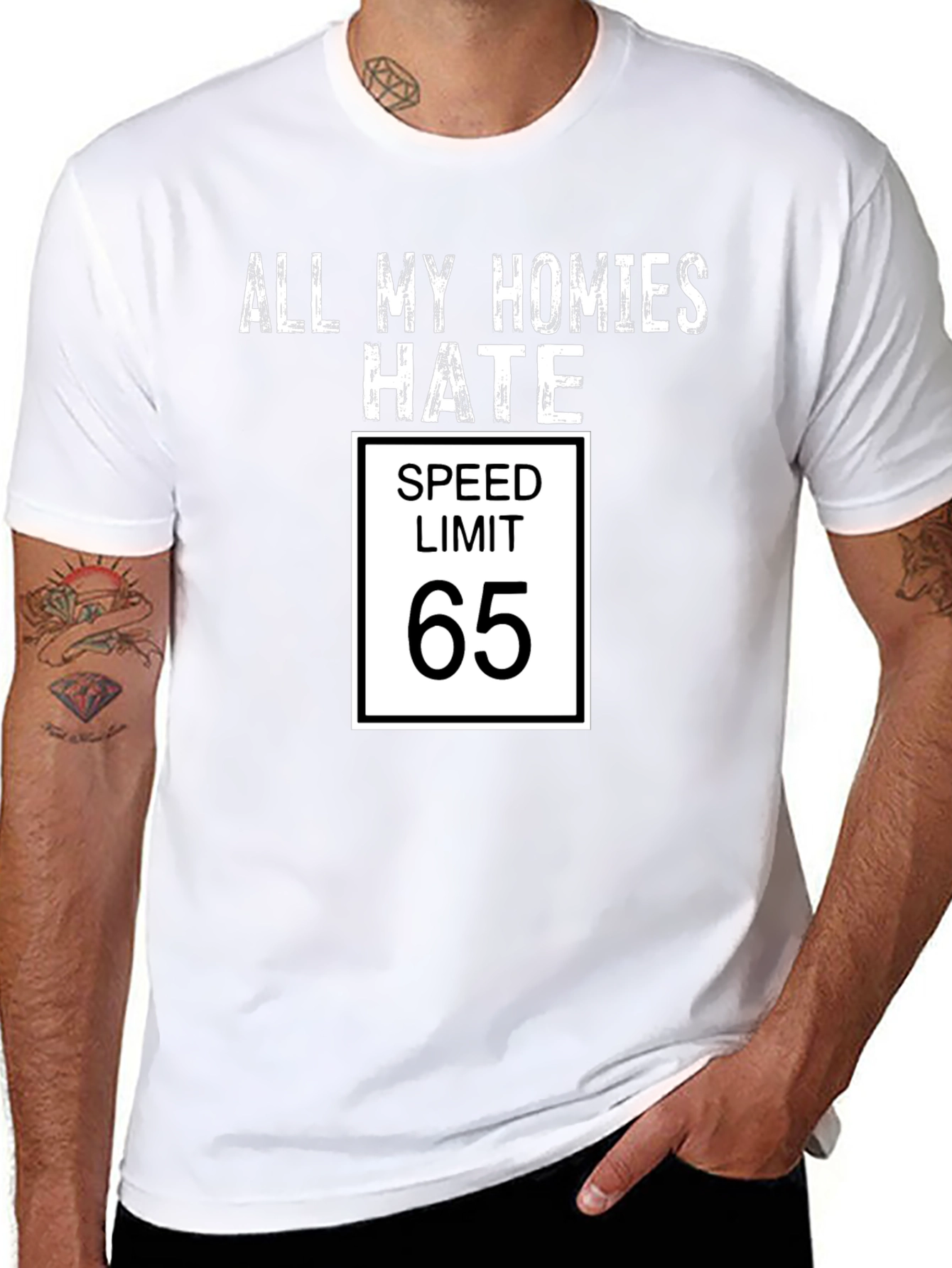 All My Homies Hate Speed Limit 65 Funny T-Shirt