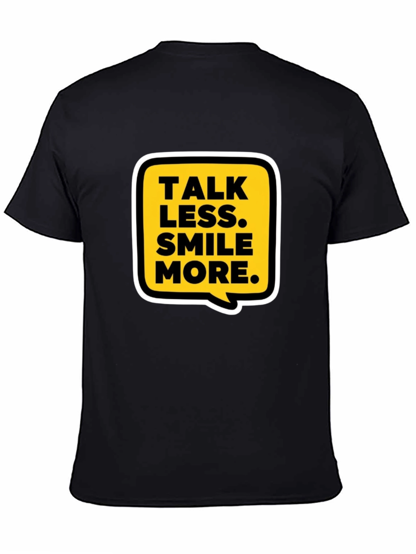 Talk Less Smile More Graphic Tee - Casual Black T-Shirt