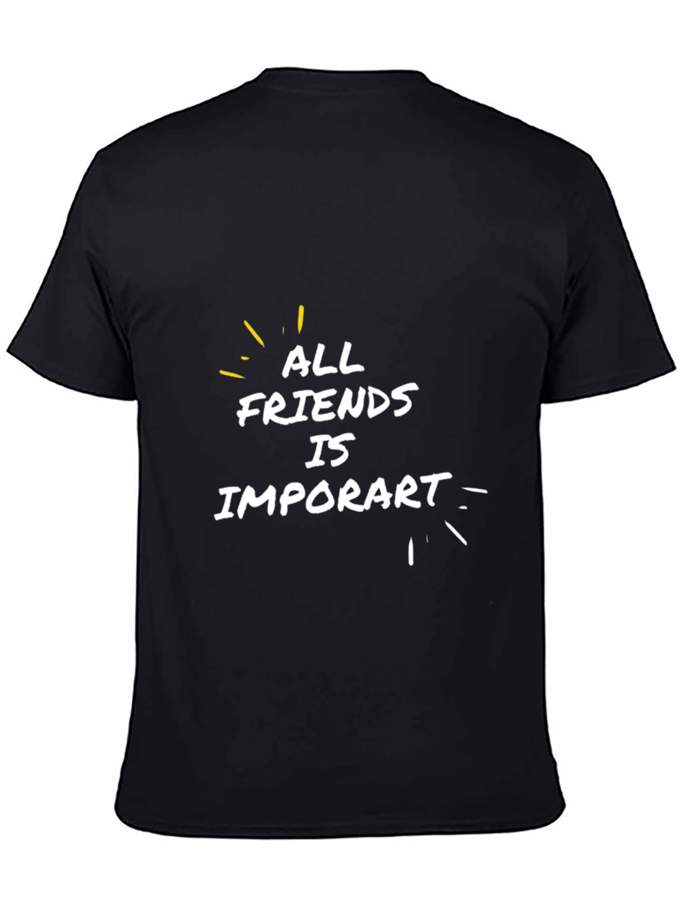 All Friends is Important Black T-Shirt