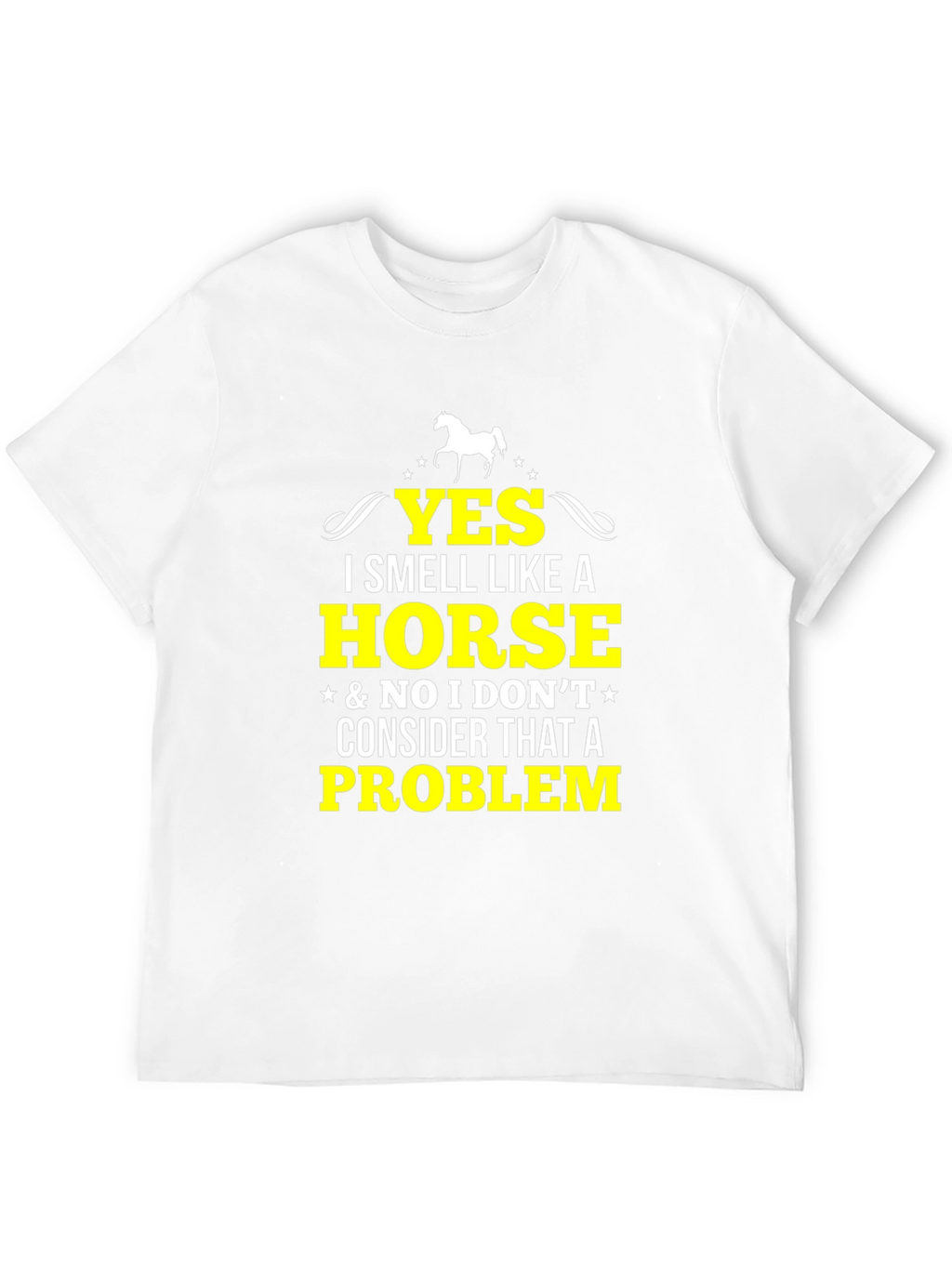 Funny Horse Lover T-Shirt