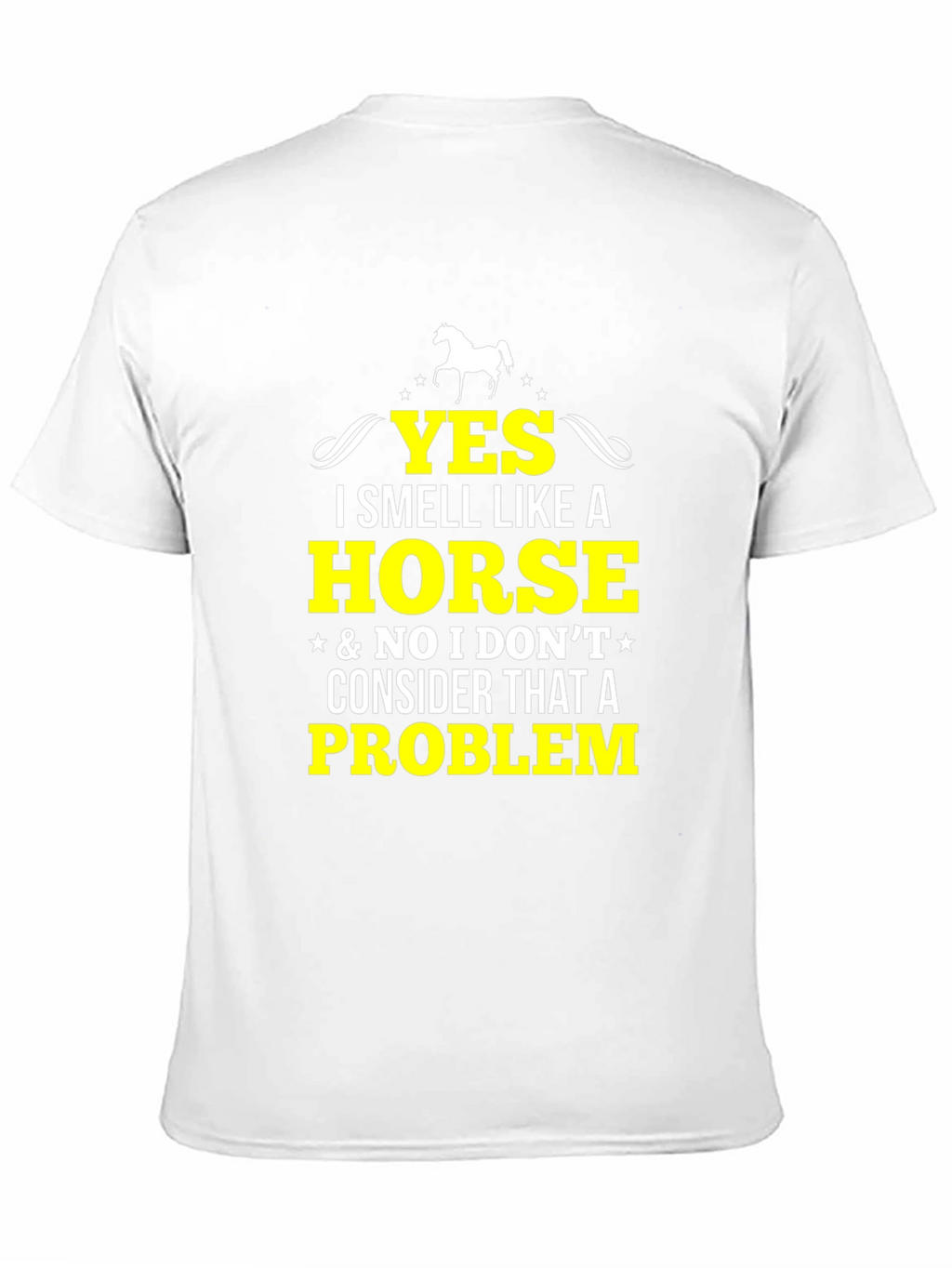 Funny Horse Lover T-Shirt