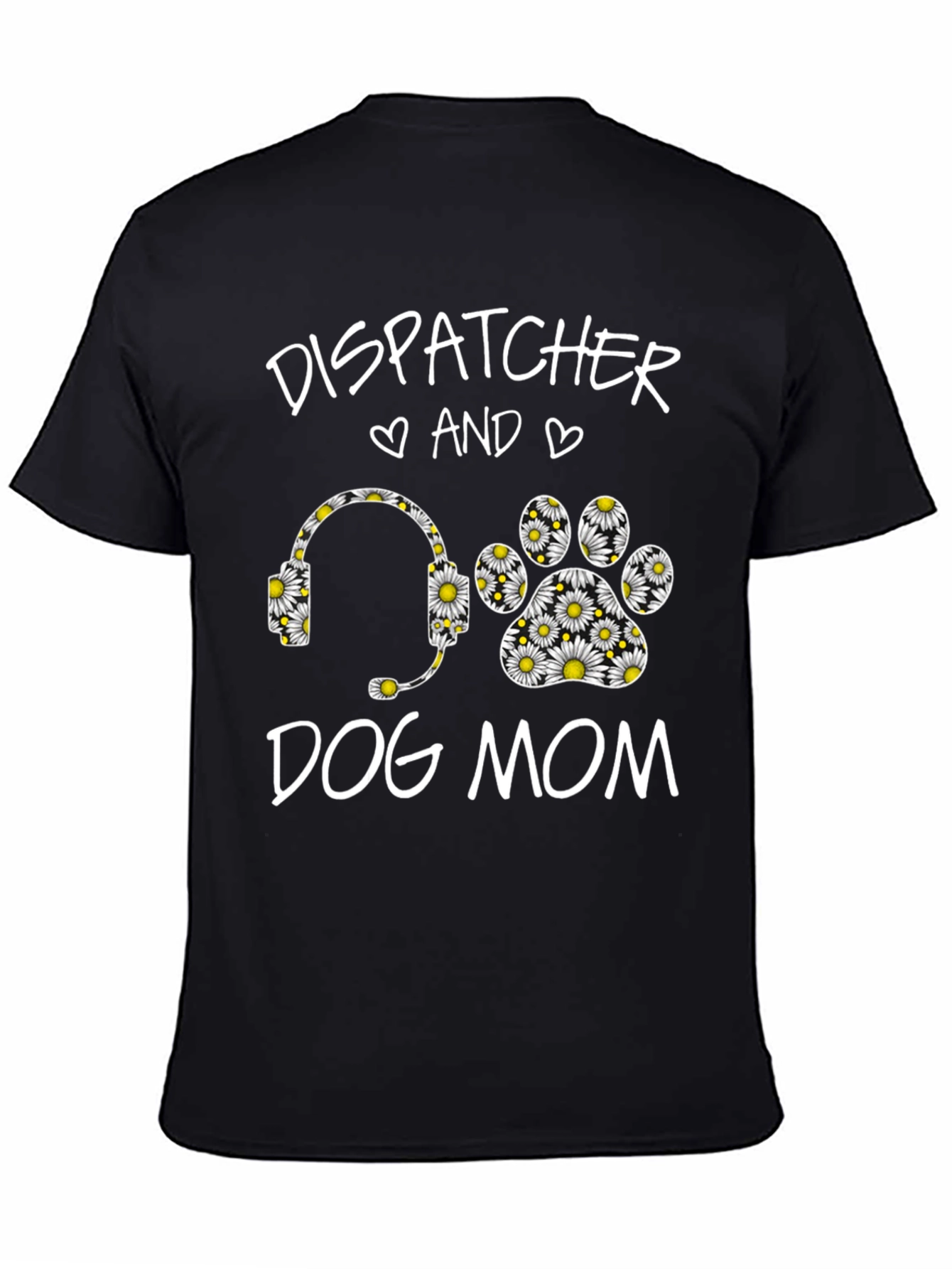Dispatcher Dog Mom Daisy Graphic Tee