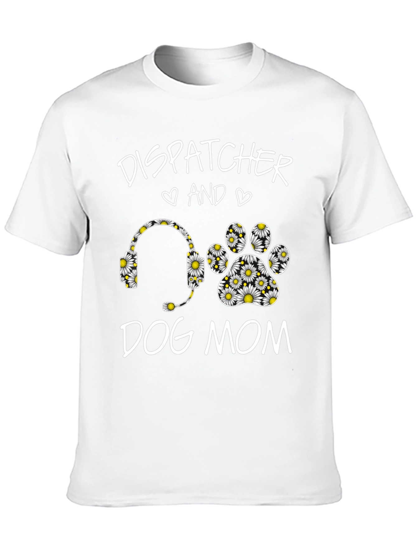 Dispatcher Dog Mom Daisy Graphic Tee