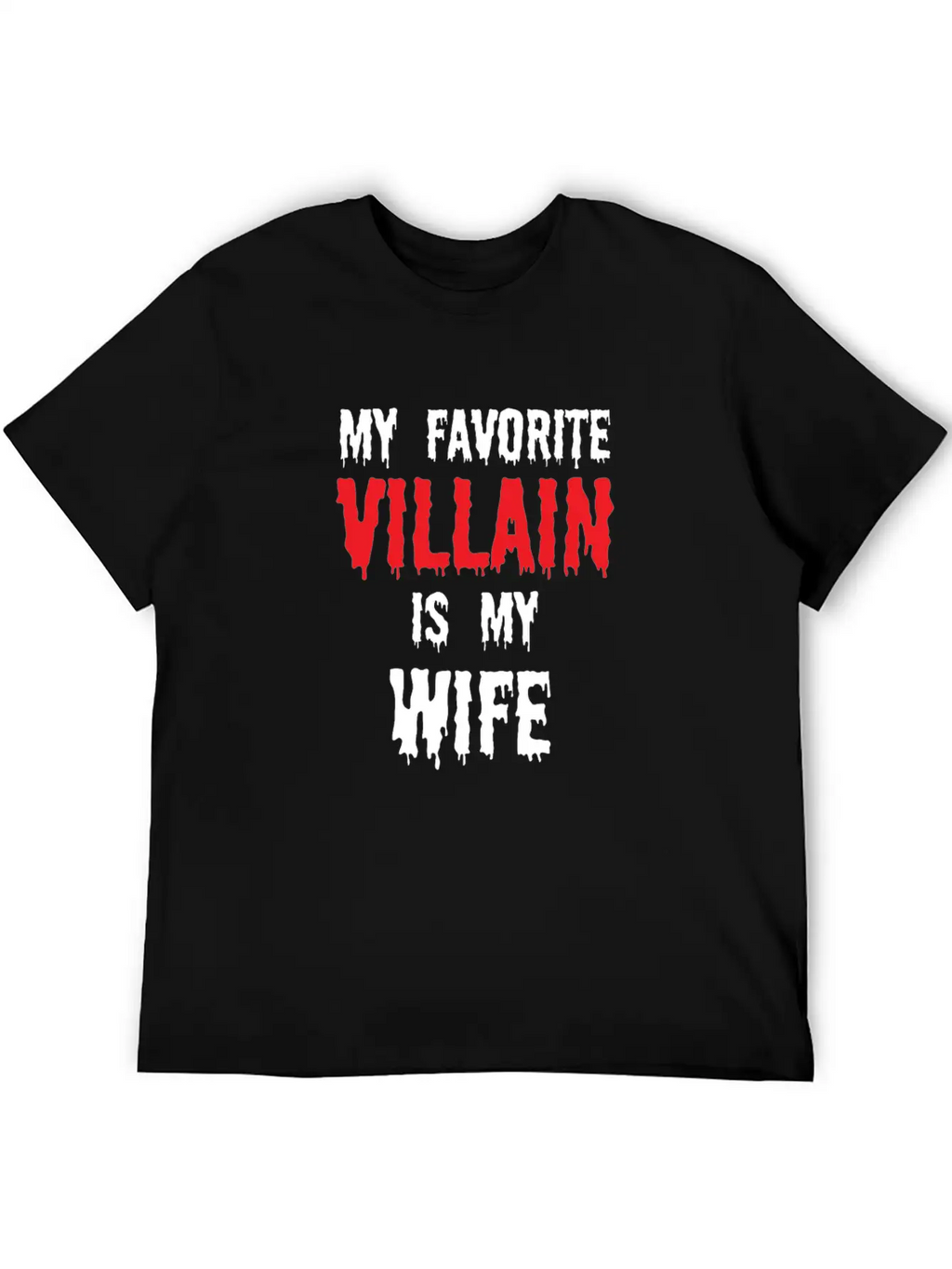 Halloween Favorite Villain Is My Wife Matching Breathable Graphic T-Shirt – Perfect For Casual Days