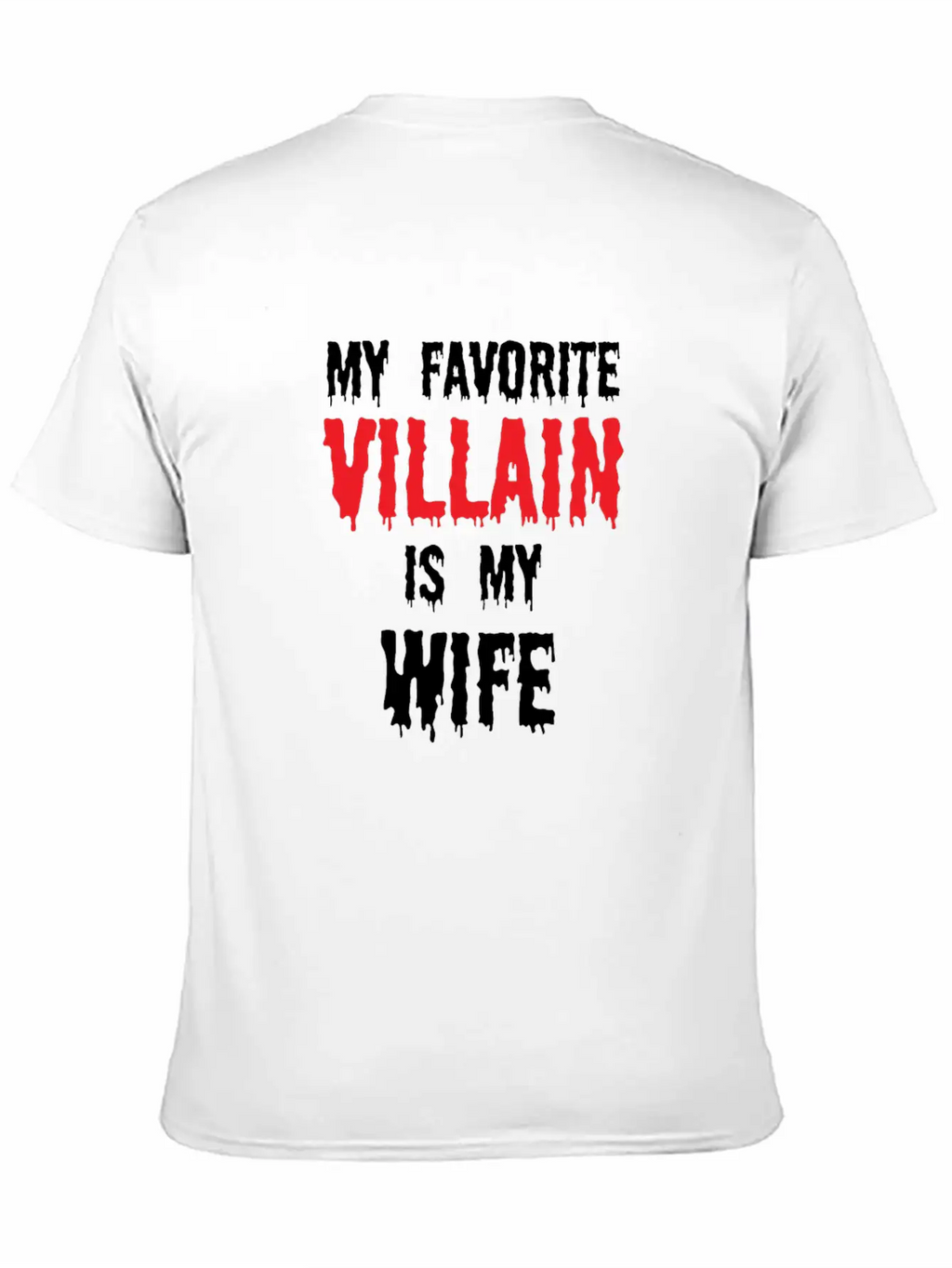 Halloween Favorite Villain Is My Wife Matching Breathable Graphic T-Shirt – Perfect For Casual Days