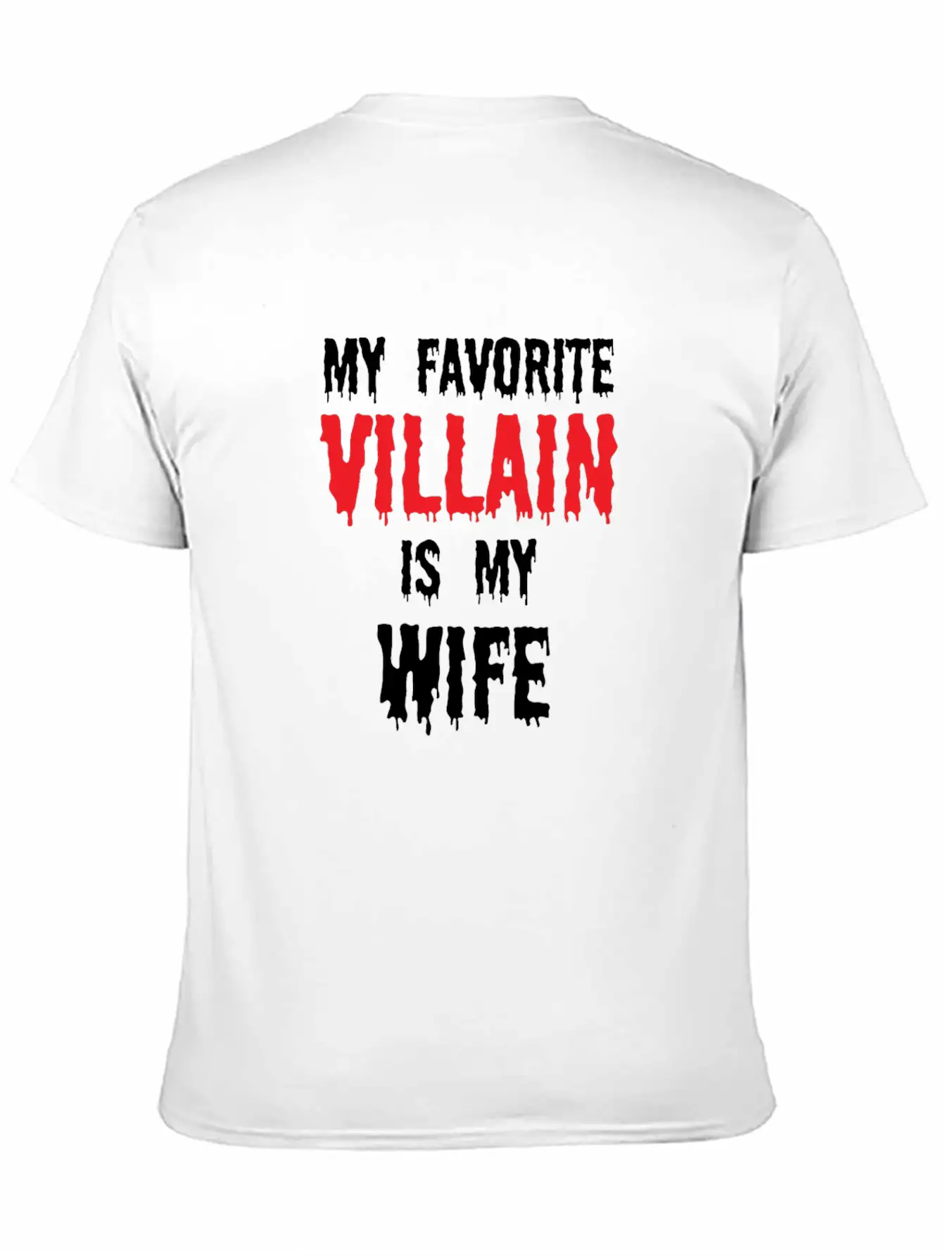Halloween Favorite Villain Is My Wife Matching Breathable Graphic T-Shirt – Perfect For Casual Days