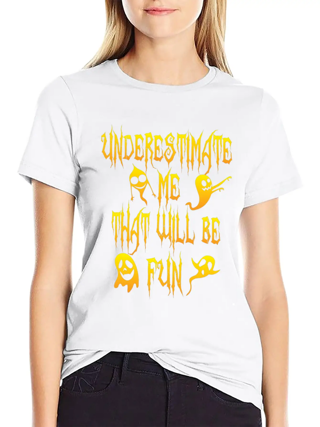 Halloween Funny Underestimate Me That Will Be Fun Breathable Soft Cotton T-Shirt – Timeless Casual Look