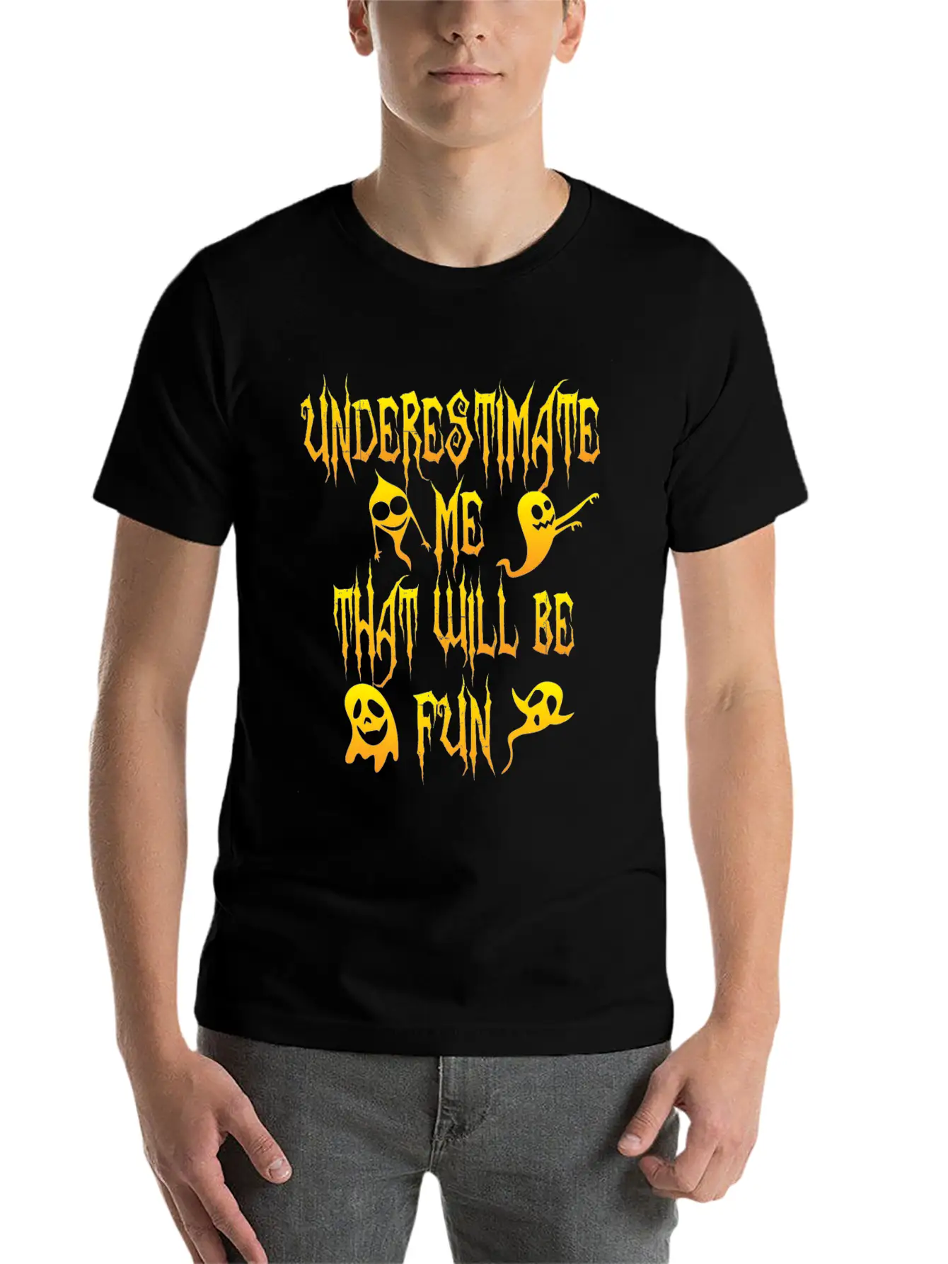 Halloween Funny Underestimate Me That Will Be Fun Breathable Soft Cotton T-Shirt – Timeless Casual Look