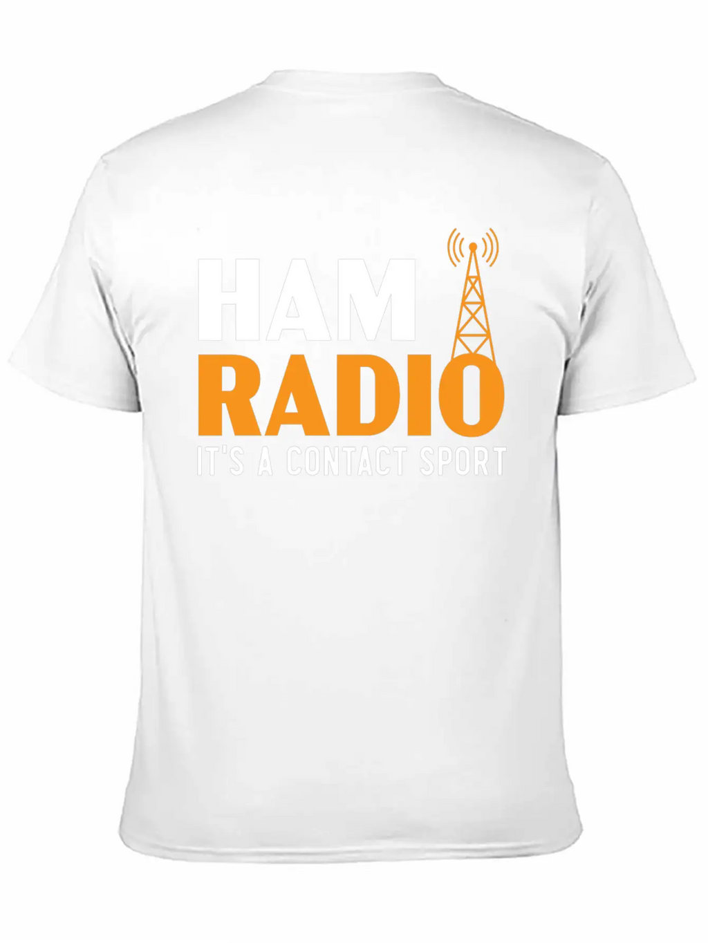 Ham Radio It's A Contact Sport Operator Ham Radio Breathable Graphic T-Shirt – Perfect For Casual Days