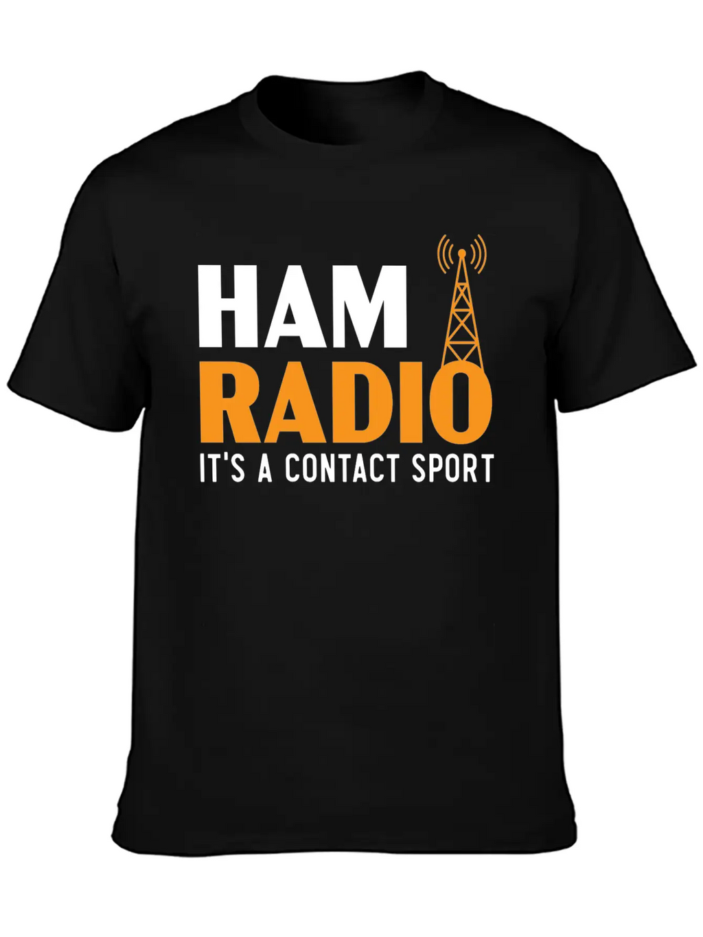 Ham Radio It's A Contact Sport Operator Ham Radio Breathable Graphic T-Shirt – Perfect For Casual Days