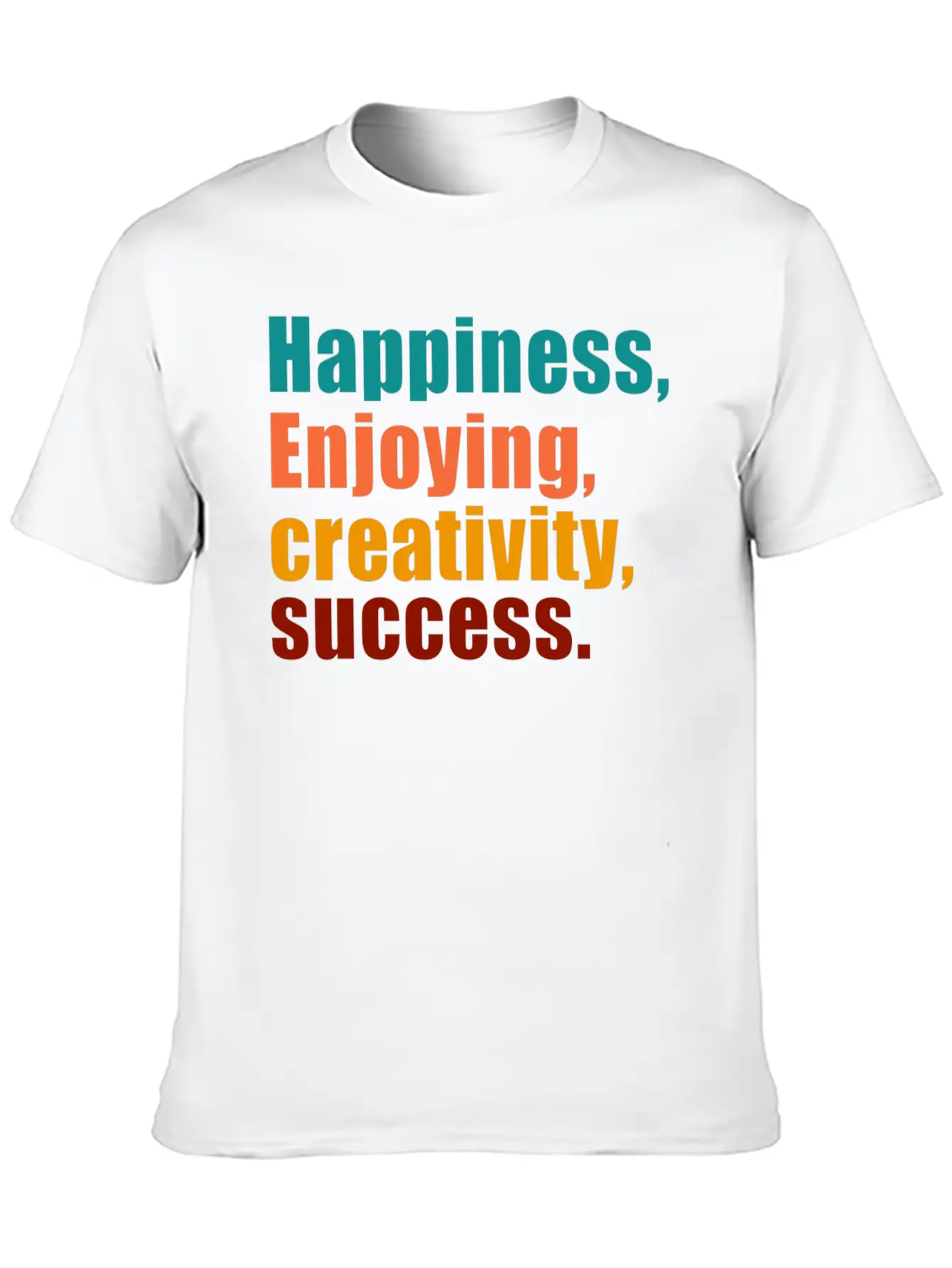 Happiness Enjoying Creativity Success Unisex Short Sleeve Soft Cotton T-Shirt – Casual Everyday Wear