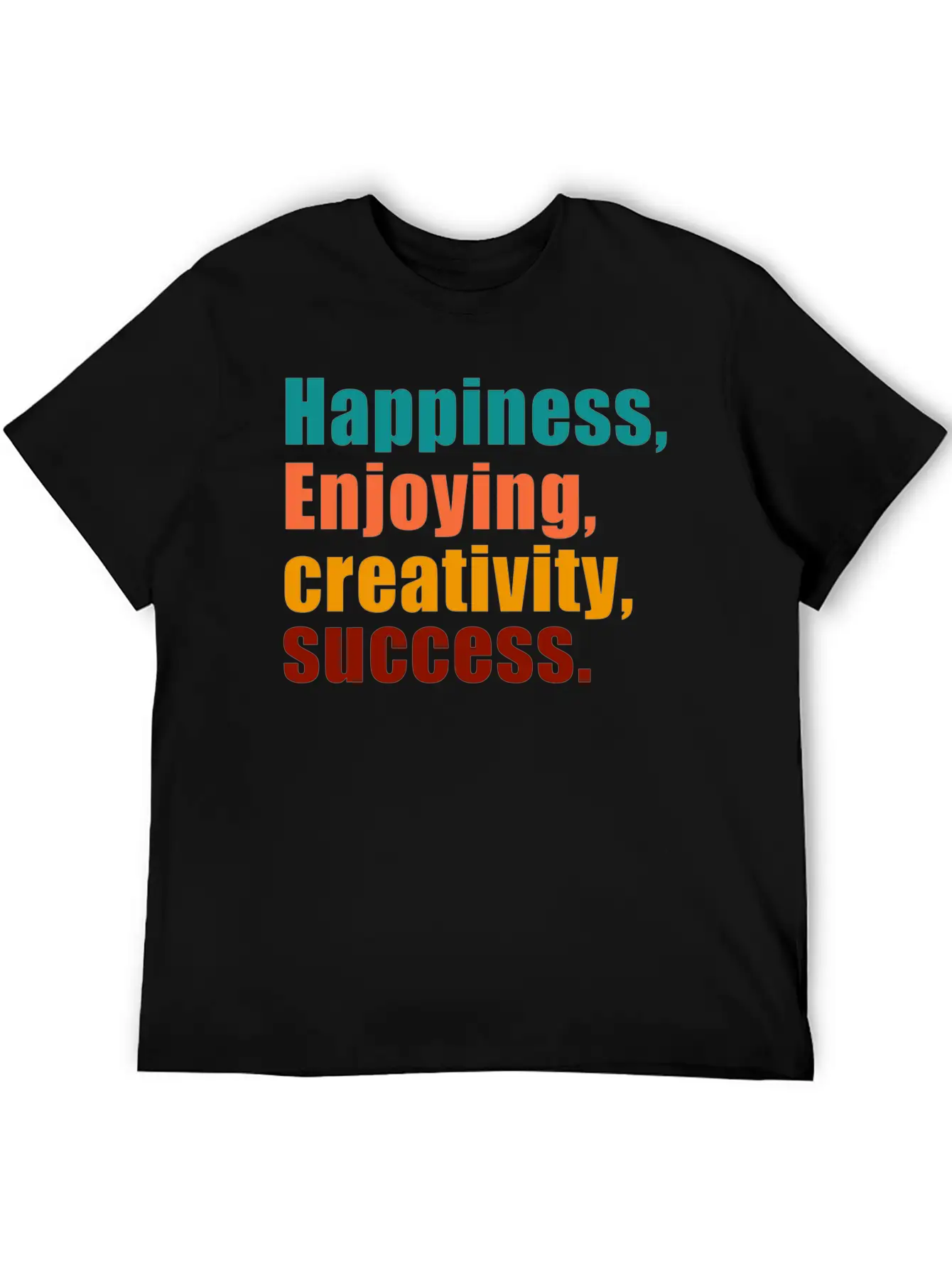 Happiness Enjoying Creativity Success Unisex Short Sleeve Soft Cotton T-Shirt – Casual Everyday Wear