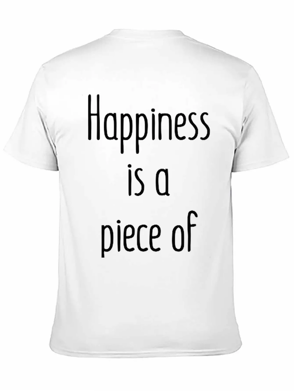 Happiness Is A Piece Of Cake Unisex Casual T-Shirt – Clean Design For Daily Comfort