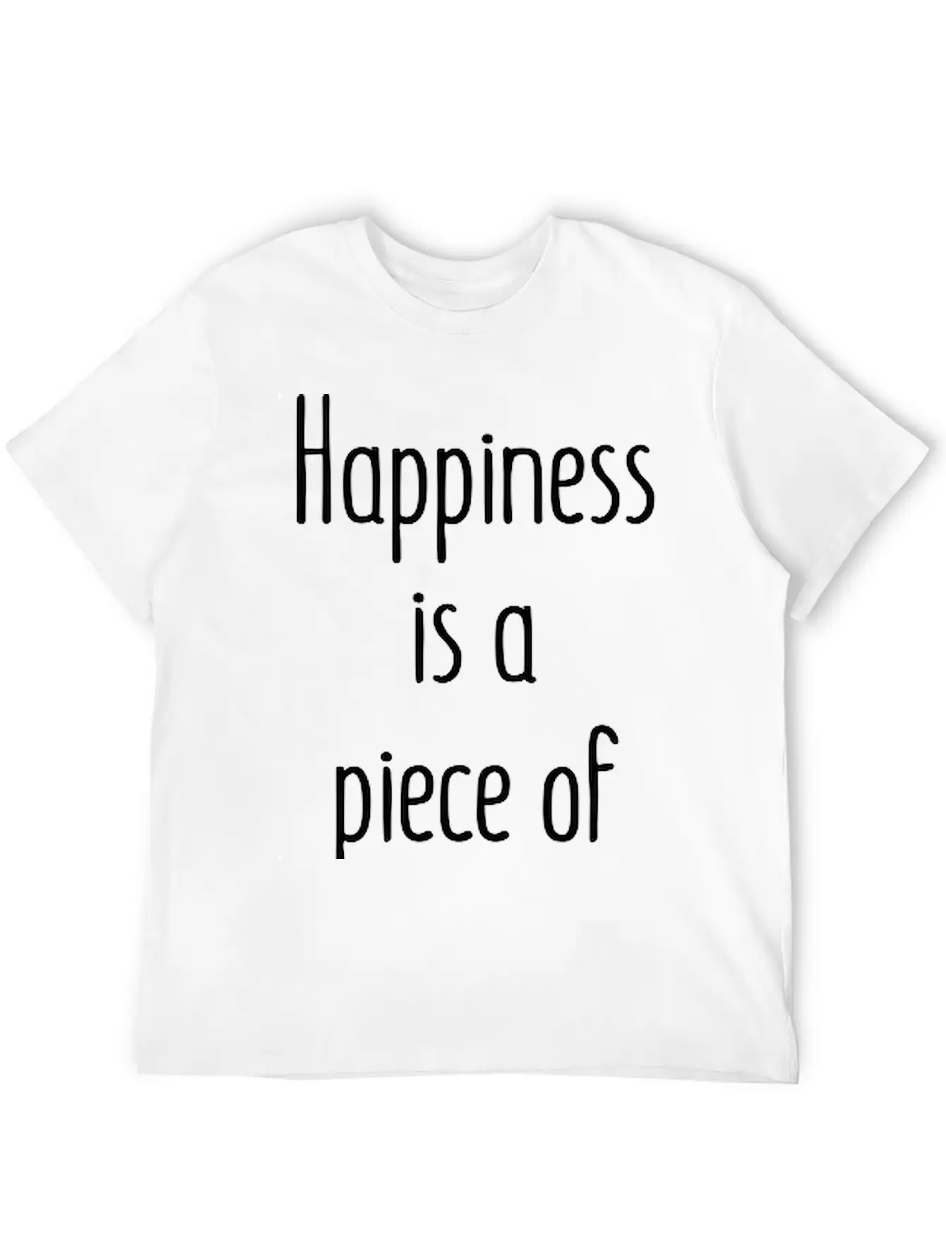 Happiness Is A Piece Of Cake Unisex Casual T-Shirt – Clean Design For Daily Comfort