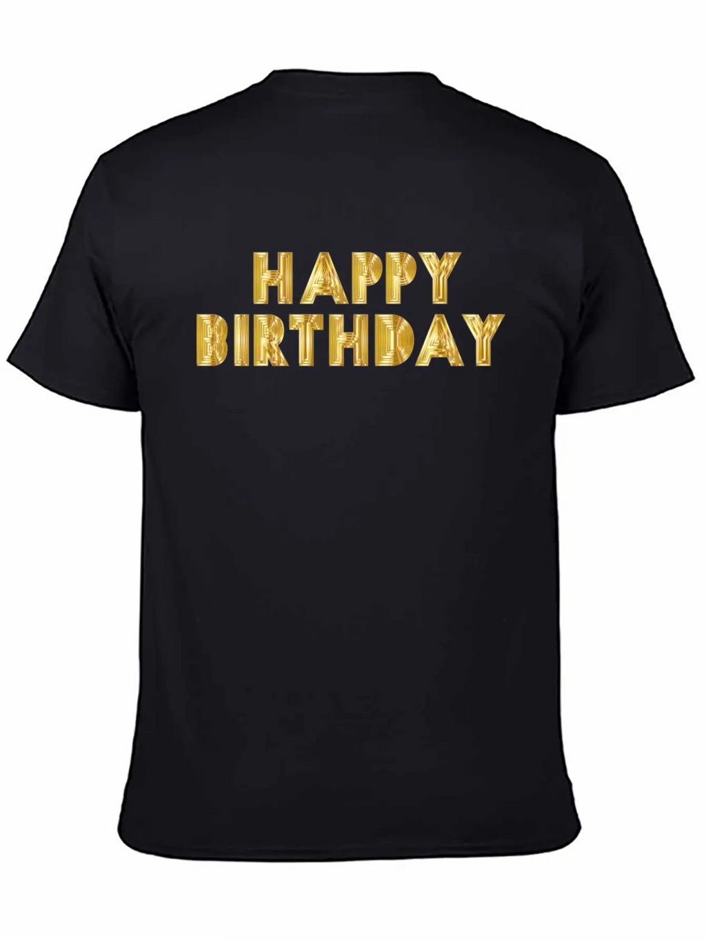 Happy Birthday Breathable Soft Cotton T-Shirt – Timeless Casual Look