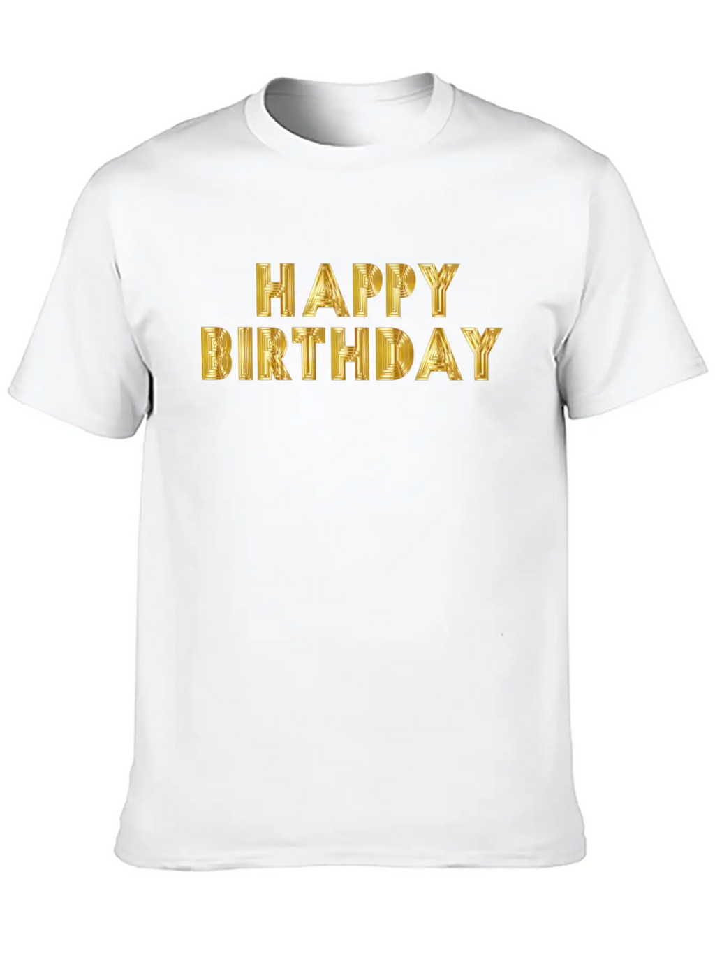Happy Birthday Breathable Soft Cotton T-Shirt – Timeless Casual Look