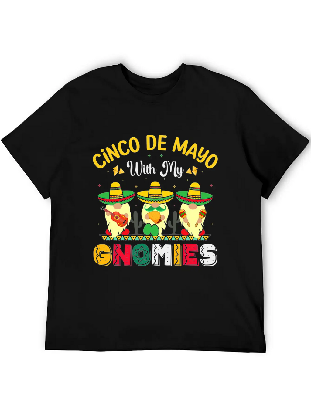 Happy Cinco De Mayo With My Gnomie Mexican Fiesta Unisex Casual T-Shirt – Clean Design For Daily Comfort