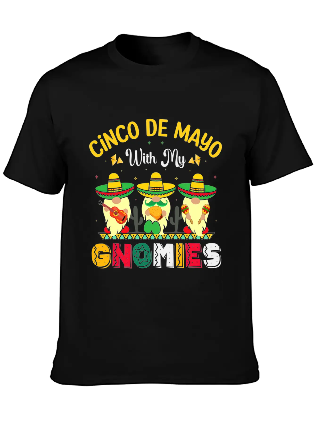 Happy Cinco De Mayo With My Gnomie Mexican Fiesta Unisex Casual T-Shirt – Clean Design For Daily Comfort