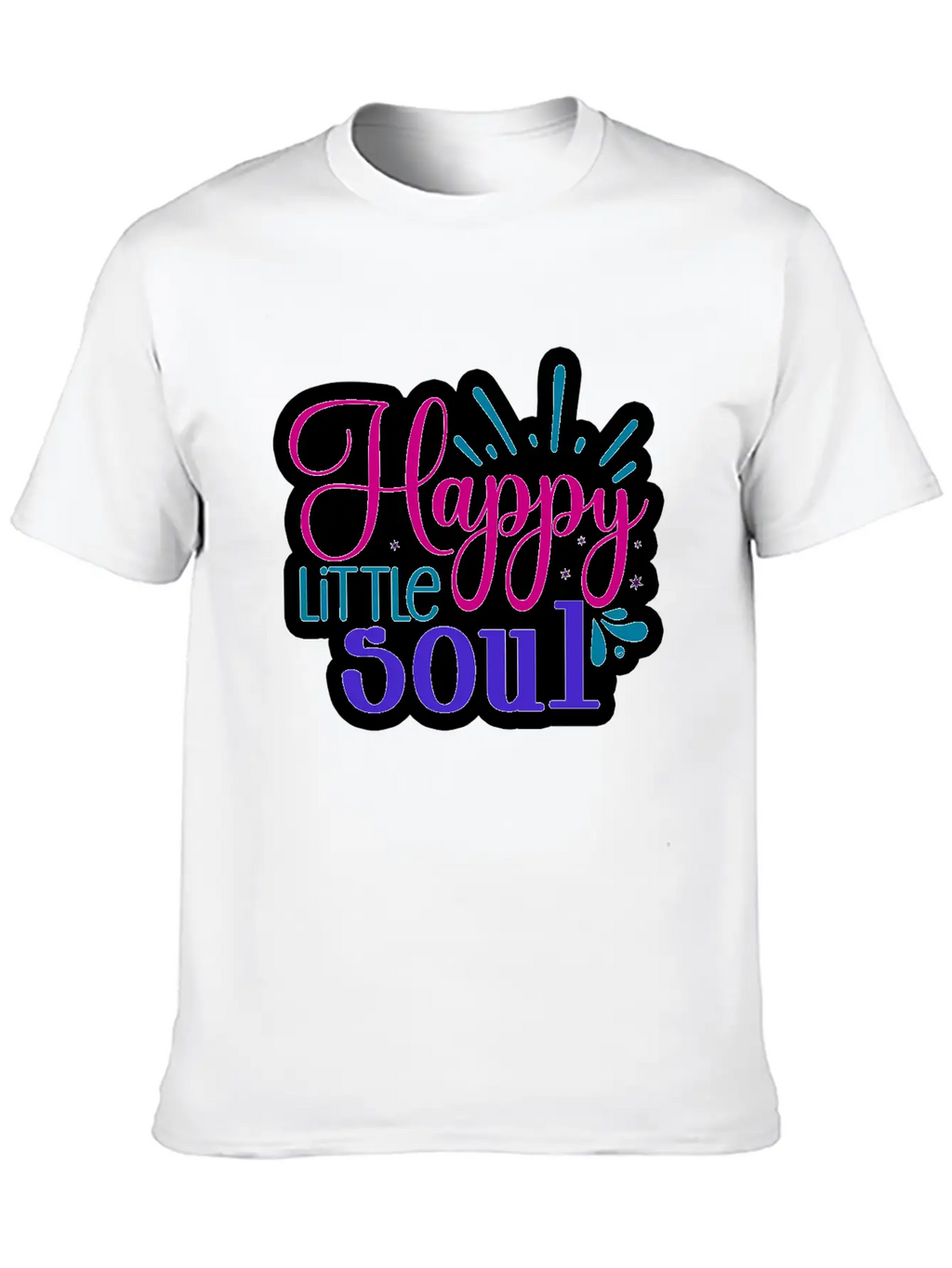 Happy Little Soul Casual Graphic T-Shirt – Simple And Comfortable Daily Wear