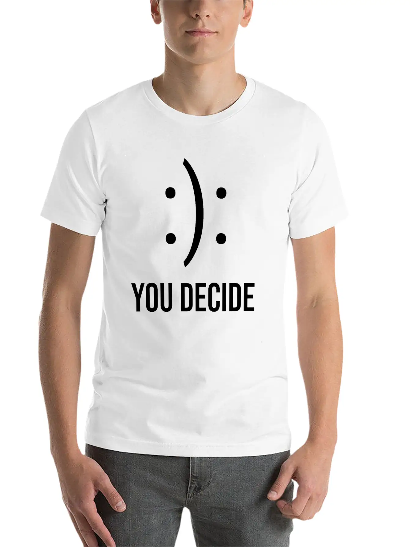 Happy Or Sad You Decide Smile Frown Gift Casual Graphic T-Shirt – Simple And Comfortable Daily Wear