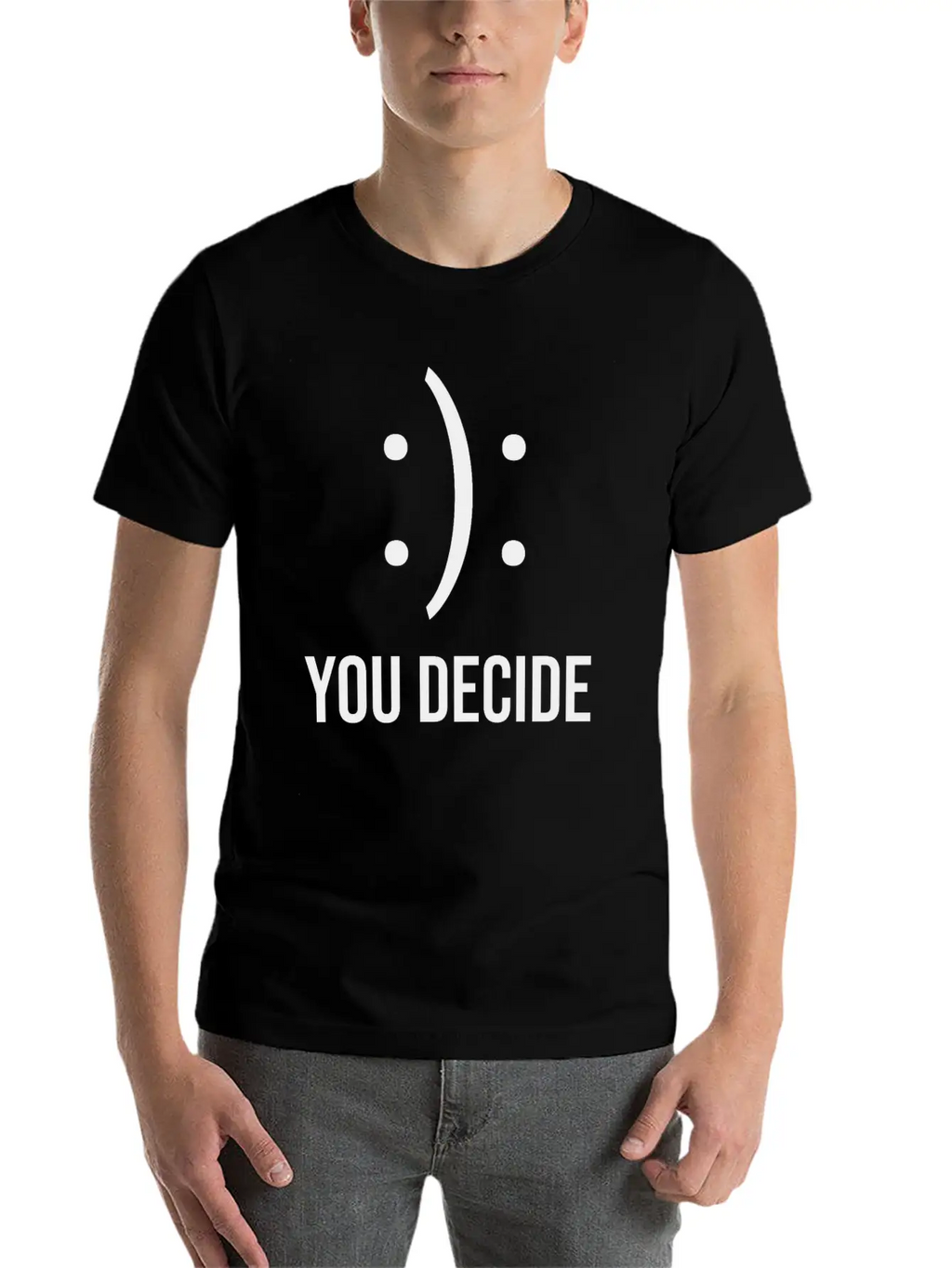 Happy Or Sad You Decide Smile Frown Gift Casual Graphic T-Shirt – Simple And Comfortable Daily Wear